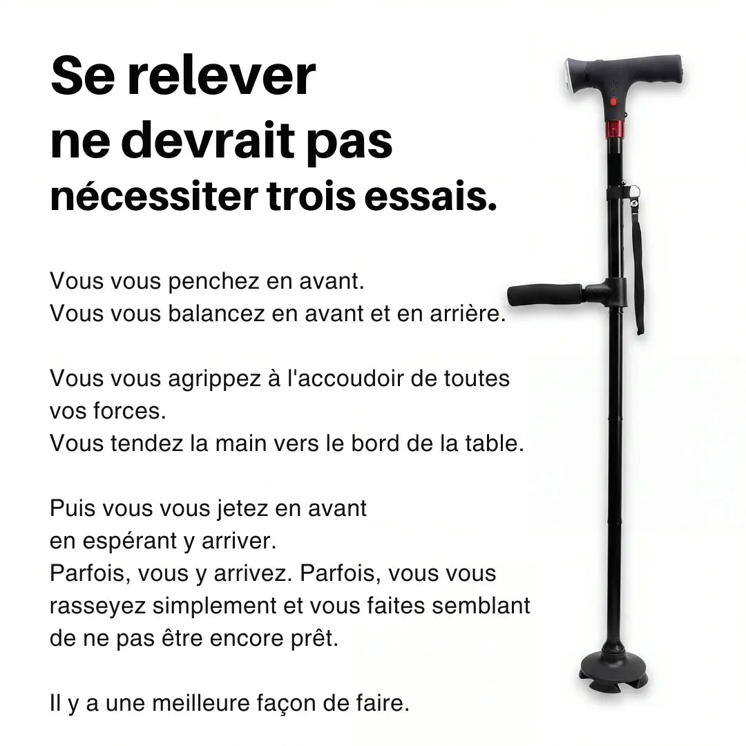 La canne qui vous aide à vous lever